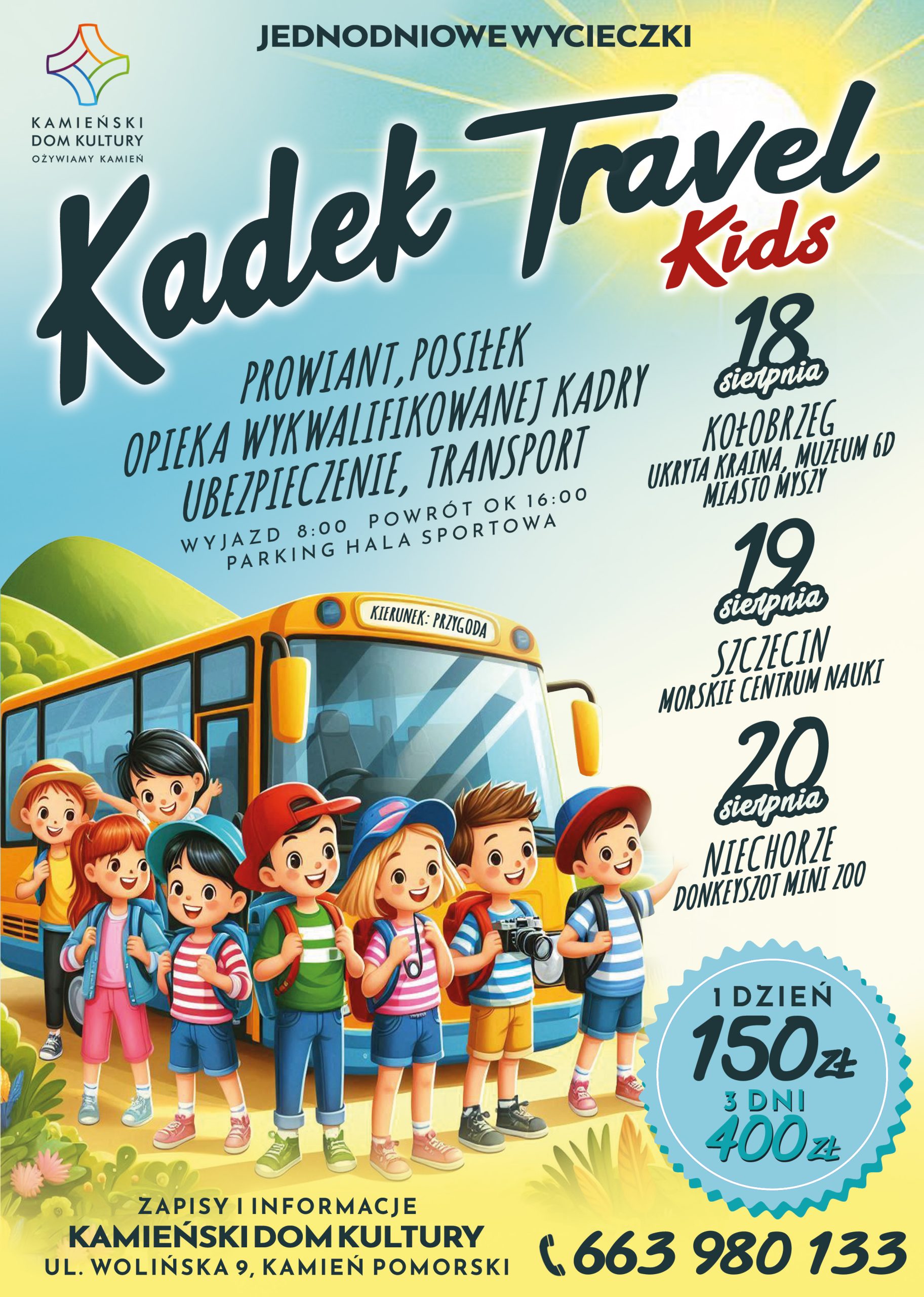 18-20.08.2025r. Wakacyjne KADEK TRAVEL KIDS – wycieczki jednodniowe dla dzieci!